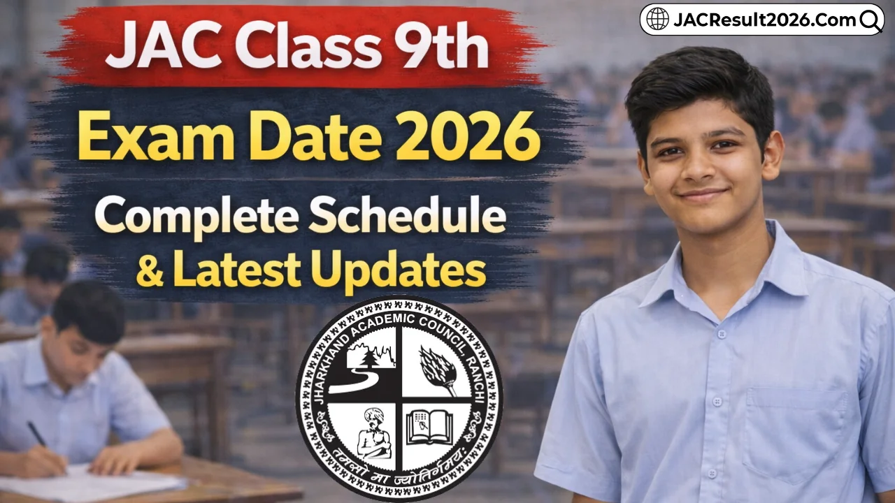 JAC Class 9th Exam Date 2026