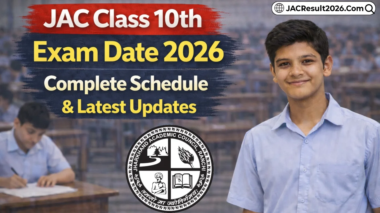 JAC Class 10th Exam Date 2026